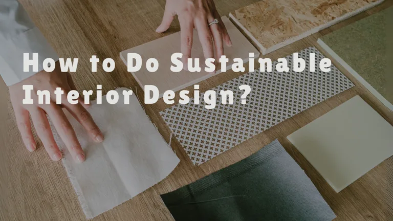 Sustainable Interior Design Blog Banner